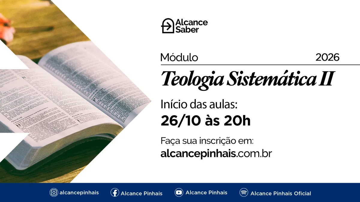 Escola Bíblica: módulo Teologia Sistemática II